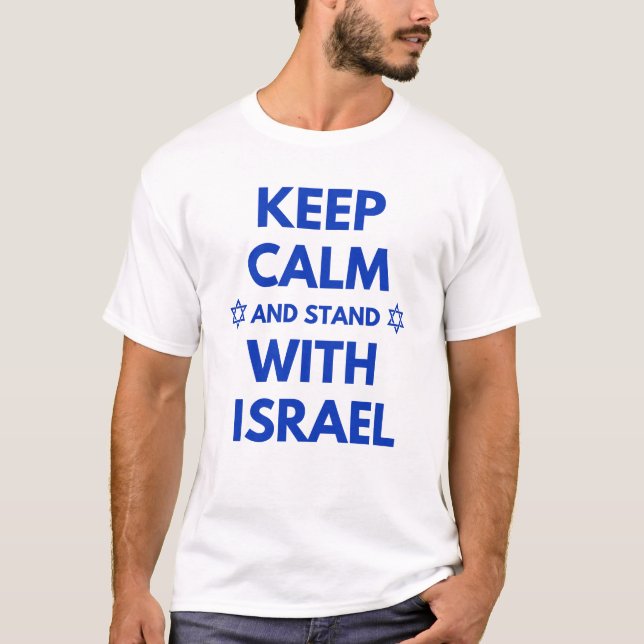 CAMISETA MANTENER LA CALMA Y MANTENERSE CON ISRAEL (Anverso)