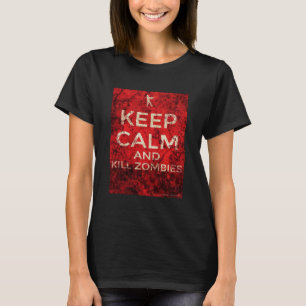 Camiseta MANTENER LA CALMA Y MATAR A ZOMBIES por AlyZen Moo