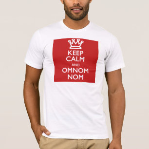 Camiseta Mantener la calma y OmNom Nom
