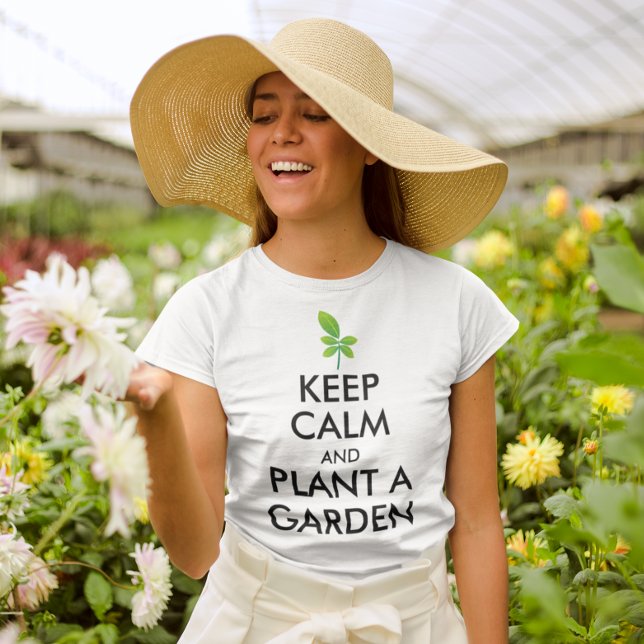 Camiseta Mantener la calma y plantar un jardín, jardín para (keep calm and plant a garden, gardening gardener t-shirt quote for women gift)