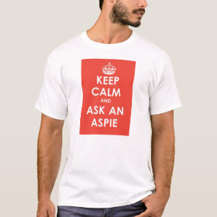 Camiseta Mantener la calma y preguntar a un aspie - panel r