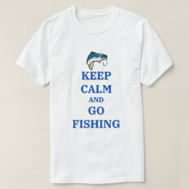 Camiseta Mantener la calma y salir de la pesca