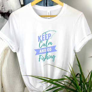 Camiseta Mantener la calma y salir de la pesca