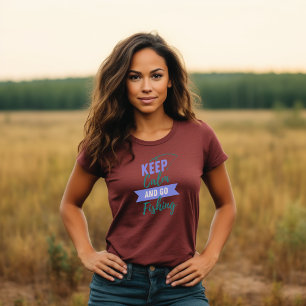 Camiseta Mantener la calma y salir de la pesca