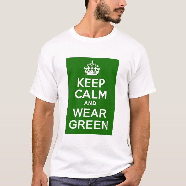 Camiseta MANTENER LA CALMA Y USAR VERDE para el Día de los  (Anverso)