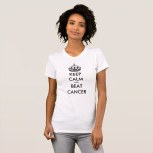 Camiseta Mantener La Calma Y Vencer El Cáncer De Género Dis