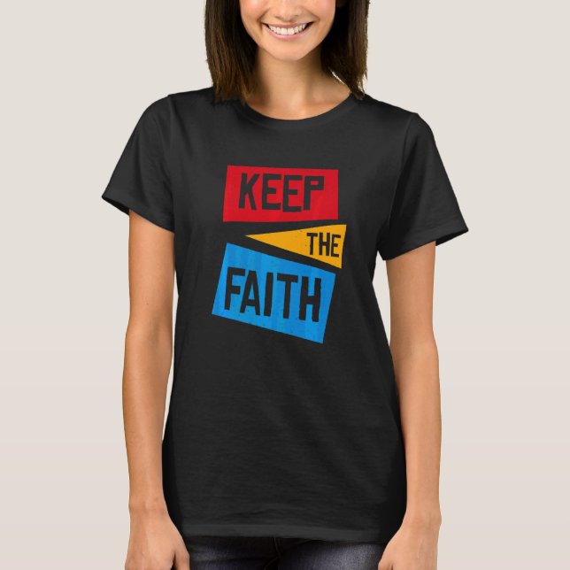 Camiseta Mantener La Fe (Anverso)