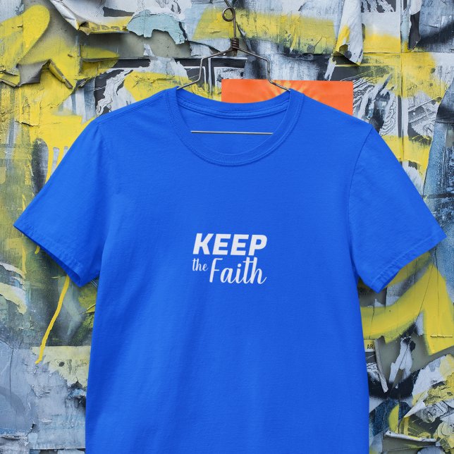 Camiseta Mantener la fe (Subido por el creador)