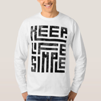 Camiseta Mantener la vida simple - Minimalista Tee de manga