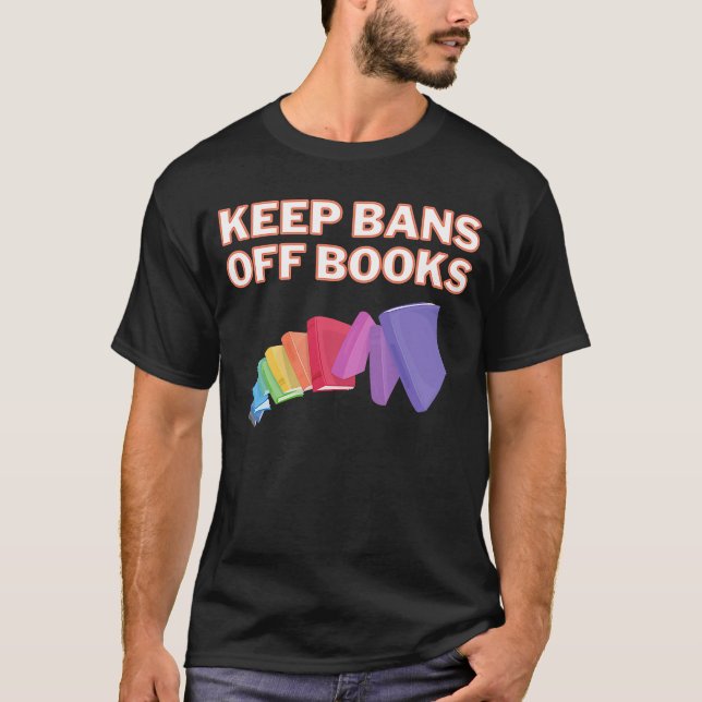 Camiseta Mantener las prohibiciones fuera de los libros Pro (Anverso)