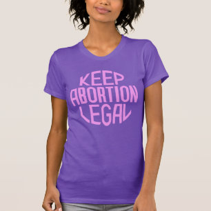 Camiseta Mantener legal el aborto