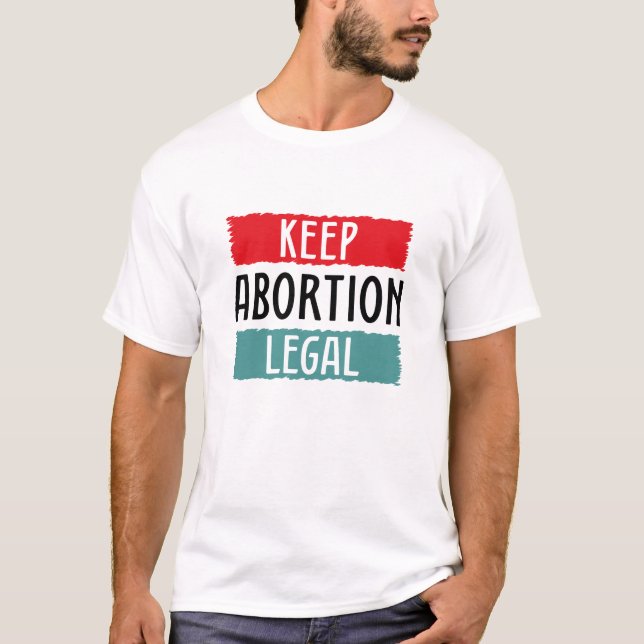 Camiseta Mantener legal el aborto (Anverso)