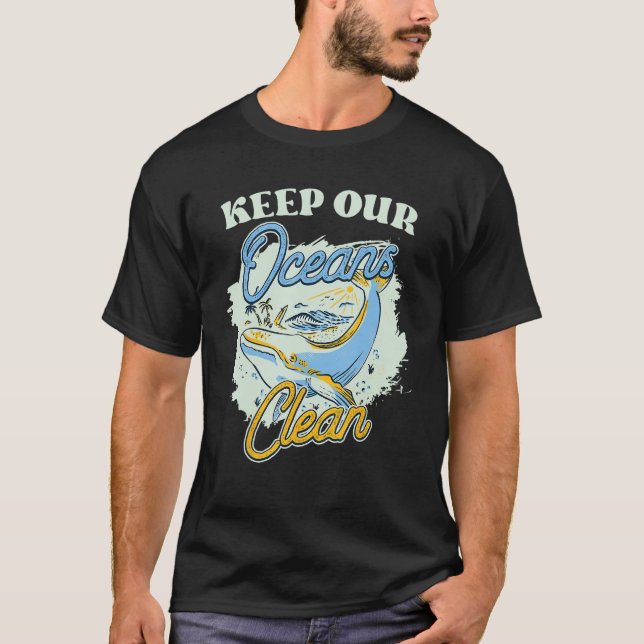 Camiseta Mantener nuestros océanos limpios Salvar Proteger  (Anverso)