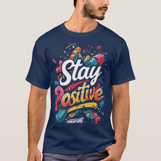 Camiseta Mantener positivo (Anverso)