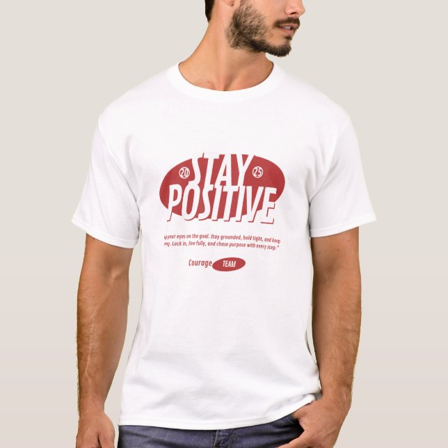 Camiseta Mantener positivo (Anverso)