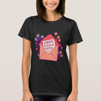 Camiseta Mantener siempre la motivación positiva de la cita