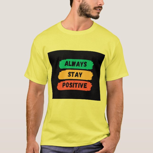 Camiseta Mantener siempre positivo (Anverso)