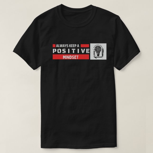 Camiseta Mantener siempre una mentalidad positiva (Diseño del anverso)