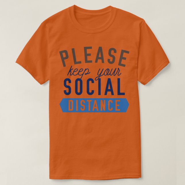 Camiseta Mantener su distancia social 1 (Diseño del anverso)