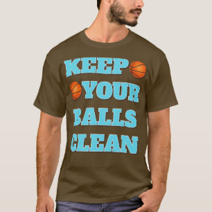 Camiseta Mantener sus bolas limpias Doble significado Balon