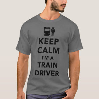 Camiseta Mantener tranquilo Ix27m un conductor de tren