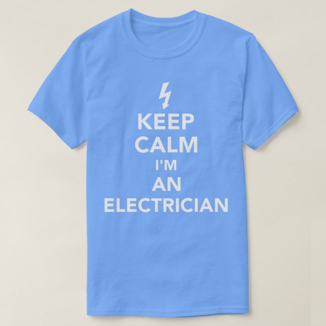 Camiseta Mantener Tranquilo Ix27M Y ElectricianTShirt (Diseño del anverso)
