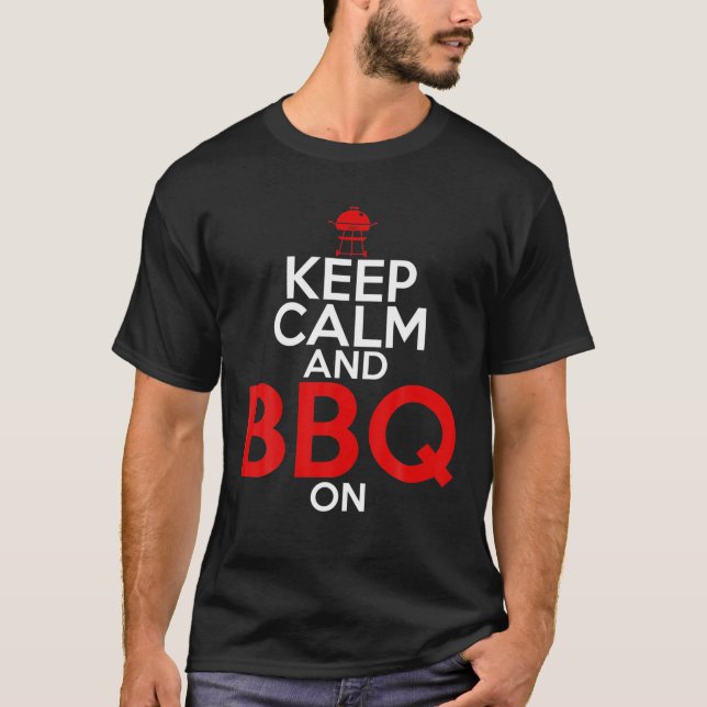 Camiseta Mantener Tranquilo Y BBQ Ongrill Fiesta Regalo Pre (Anverso)