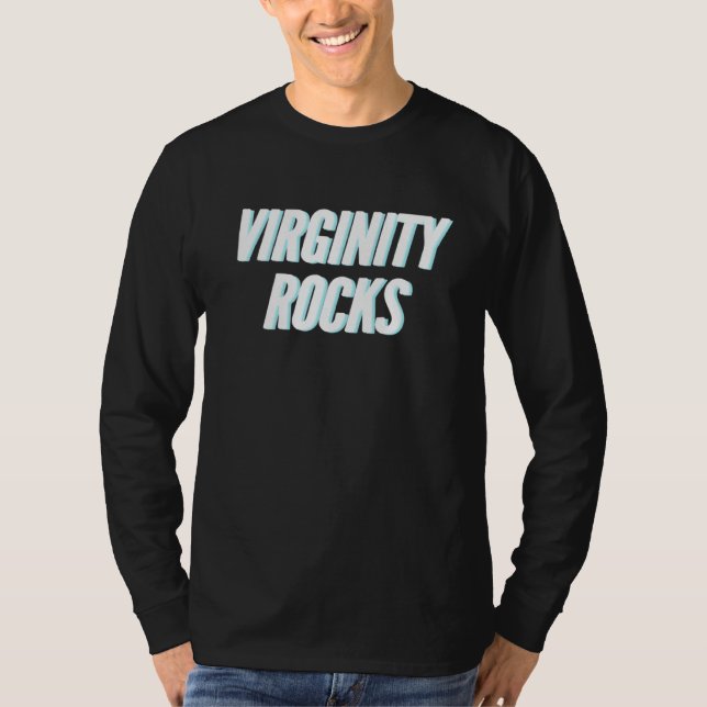 Camiseta Mantener tu virginidad realmente sacude a hombres  (Anverso)
