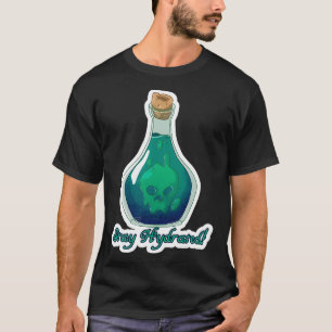 Camiseta Mantener veneno hidratado