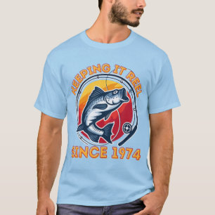 Camiseta Mantenerla lista desde la pesca divertida de 1974