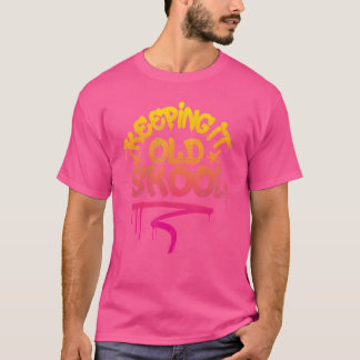 Camiseta Mantenerla vieja cadera de skool Hop Graffiti De L