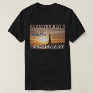 CAMISETA MANTENERSE A FAVOR DE LA DEMOCRACIA.