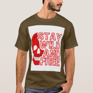 CAMISETA MANTENERSE SALVAJE Y LIBRE 1