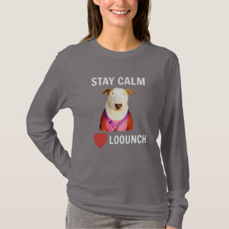 Camiseta MANTENERSE TRANQUILO - LOVE LOOUNCH, Tee de manga