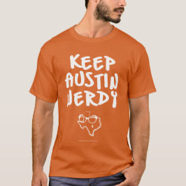 Camiseta Mantenga Austin Nerdy - el texto blanco