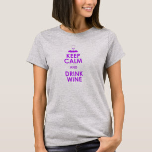 Camiseta Mantenga dri tranquilo y de la bebida de vino de