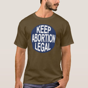 Camiseta Mantenga el aborto legal