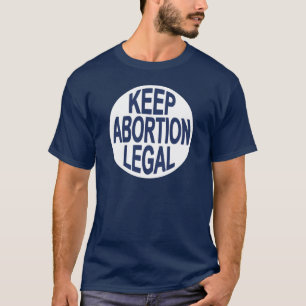 Camiseta Mantenga el aborto legal