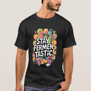 Camiseta Mantenga Fermentastic Kombucha Elaboración Diverti