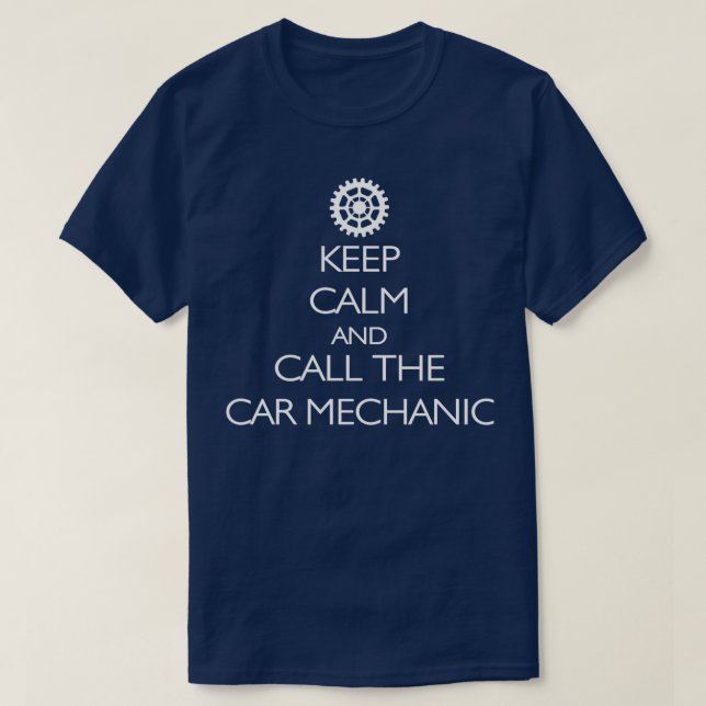 Camiseta Mantenga La Calle Y Llame Al Mecánico Del Auto (Diseño del anverso)