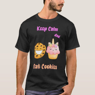 Camiseta Mantenga la calma y coma Humor de Cookies