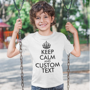 Camiseta Mantenga la calma y cree su propio Make Text aquí