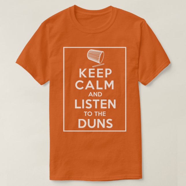 Camiseta Mantenga la calma y escuche a las dunas  (Diseño del anverso)