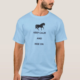 Camiseta Mantenga la calma y siga adelante