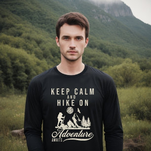 Camiseta Mantenga la calma y siga subiendo
