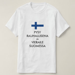 Camiseta mantenga la calma y visite Finlandia en finés