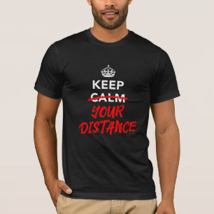 Camiseta Mantenga la Distancia