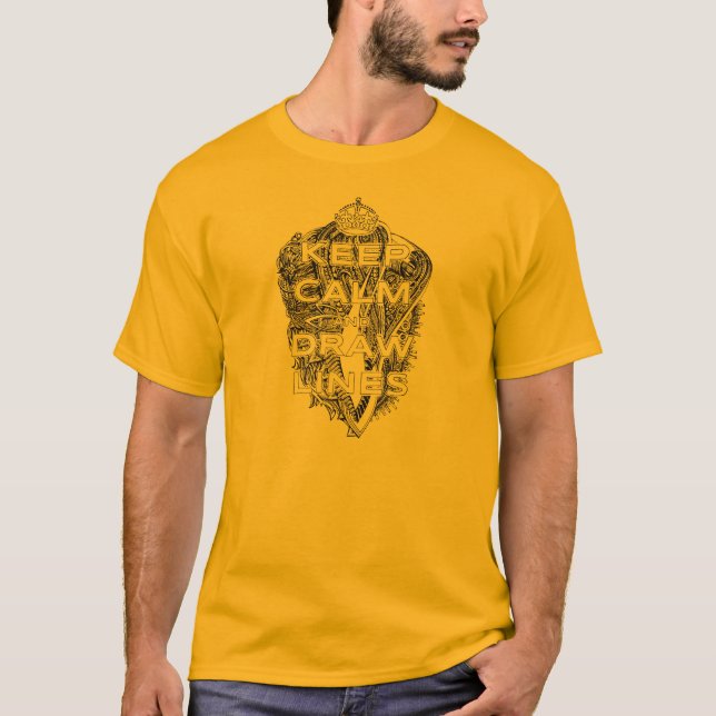 Camiseta Mantenga las líneas tranquilas y del drenaje (Anverso)