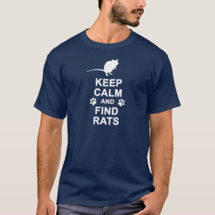 Camiseta Mantenga las ratas tranquilas y del hallazgo