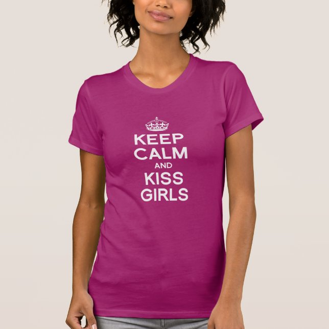 CAMISETA MANTENGA LOS CHICAS TRANQUILOS Y DEL BESO (Anverso)